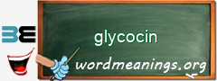 WordMeaning blackboard for glycocin